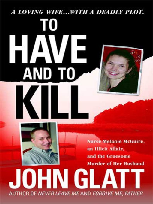Title details for To Have and to Kill by John Glatt - Wait list